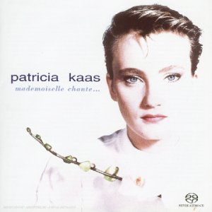Patricia Kaas - Mademoiselle chante - Format SACD hybride - Zortam Music