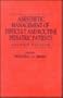 Anesthetic Management of Difficult and Routine Pediatric Patients