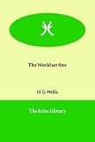 The World set free