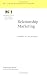 Relationship Marketing (Marketing Science Institute (MSI) Relevant Knowlege Series)