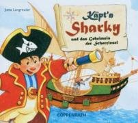 Käpt'n Sharky und das Geheimnis der Schatzinsel by Jutta Langreuter
