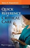 Quick Reference to Critical Care 4th (forth) edition
