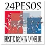 Busted Broken & Blue