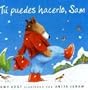 Tu Puedes Hacerlo, Sam (Spanish Edition)