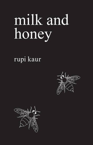 Milk and Honey by Kaur, Rupi(October 6, 2015) Paperback