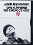 One Flew Over the Cuckoo's Nest One Flew Over the Cuckoo's Nest