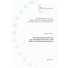 Bewertung des Einflusses von Formabweichungen in der Mikro-Koordinatenmesstechnik