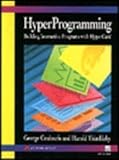 HyperProgramming : building interactive programs with HyperCard