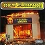 Get Crunk