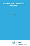 Control processes in fish physiology