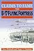 Claims to Fame:B-17 Flying Fortress
