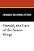 Book Harold, the Last of the Saxon Kings