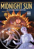 Cirque du Soleil: Midnight Sun [NTSC/REGION 4 DVD. Import-Latin America]