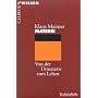 Materie: Von der Urmaterie zum Leben