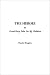 Heroes, the: Or, Greek Fairy Tales for My Children