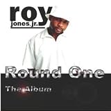 Round One: The Album an album by Roy Jones Jr