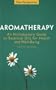 New Perspectives: Aromatherapy