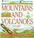Mountains and Volcanoes: Geography Facts and Experiments (Young Discoverers)