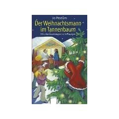 Der Weihnachtsmann im Tannenbaum: Ein Weihnachtskrimi in 24 Kapiteln
