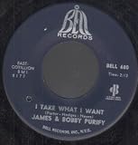 I TAKE WHAT I WANT 7 INCH (7" 45) US BELL