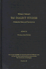 Studies on Tai Dialects: Glossaries, Texts, and Translations (Michigan Papers on South and Southeast Asia)