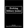 Evolving Military Justice