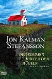 Der Sommer hinter den H�geln. Island Roman