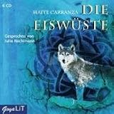 Die Eisw&uuml;ste - Maite Carranza