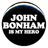 1 Led Zeppelin John Bonham Is My Hero Button/Pin