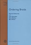 Ordering braids