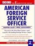 Arco American Foreign Service Officer Exam (Arco Civil Service Test Tutor)