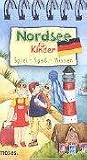 Nordsee f�r Kinder: Spiel - Spa� - Wissen - Anita van Saan