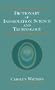 Dictionary of Information Science and Technology