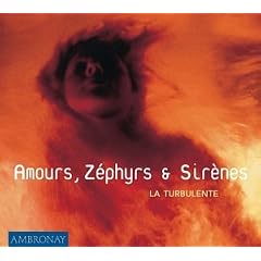 Amours, Z�phyrs & Sir�nes