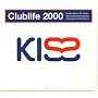 Kiss Club Life 2000 - Club Classics