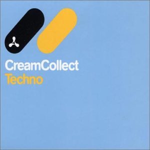 CD-Charts  Music : Cream Collect Techno