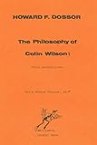 The philosophy of Colin Wilson : three perspectives