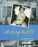 Hiding Edith: -a True Story-