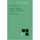 Click here to buy Sichtung des Korans (Schriften des Nikolaus von Kues in deutscher Ubersetzung) by  Nicholas.