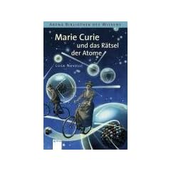 Marie Curie und das R�tsel der Atome