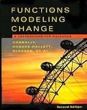Functions Modeling Change, Textbook and Student Study Guide: A Preparation for Calculus