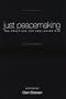 Just Peacemaking: Ten Practices for Abolishing War