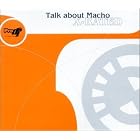 Click here to buy Talk About Mucho by  X-Rated .