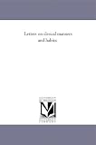 Letters on clerical manners and habits: