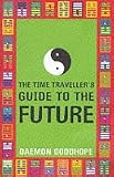 The Time Traveller's Guide to the Future