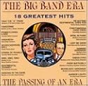The Big Band Era: 18 Greatest Hits