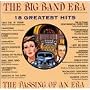 The Big Band Era: 18 Greatest Hits