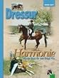 Dressur in Harmonie: Von der Basis bis zum Grand Prix
