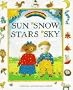 Sun, Snow, Stars, Sky