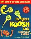 The Official Koosh Book: Kooshy Games & Activities (Klutz)